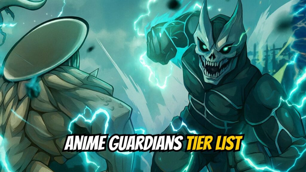Anime Guardians Tier List