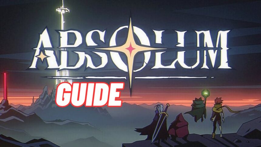 Absolum Guide